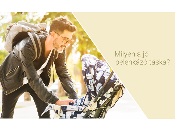 Melyik pelenkázó táska a legjobb? A praktikus pelenkázó táska tartalma.