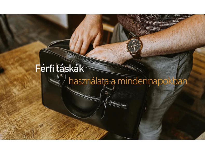 Férfi bőr és ecobőr táskák használata mindennapokban