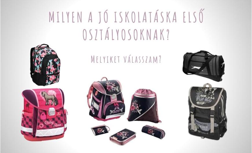 Oviból suliba- Iskolakezdés, a jó iskolatáska választás elsősöknek